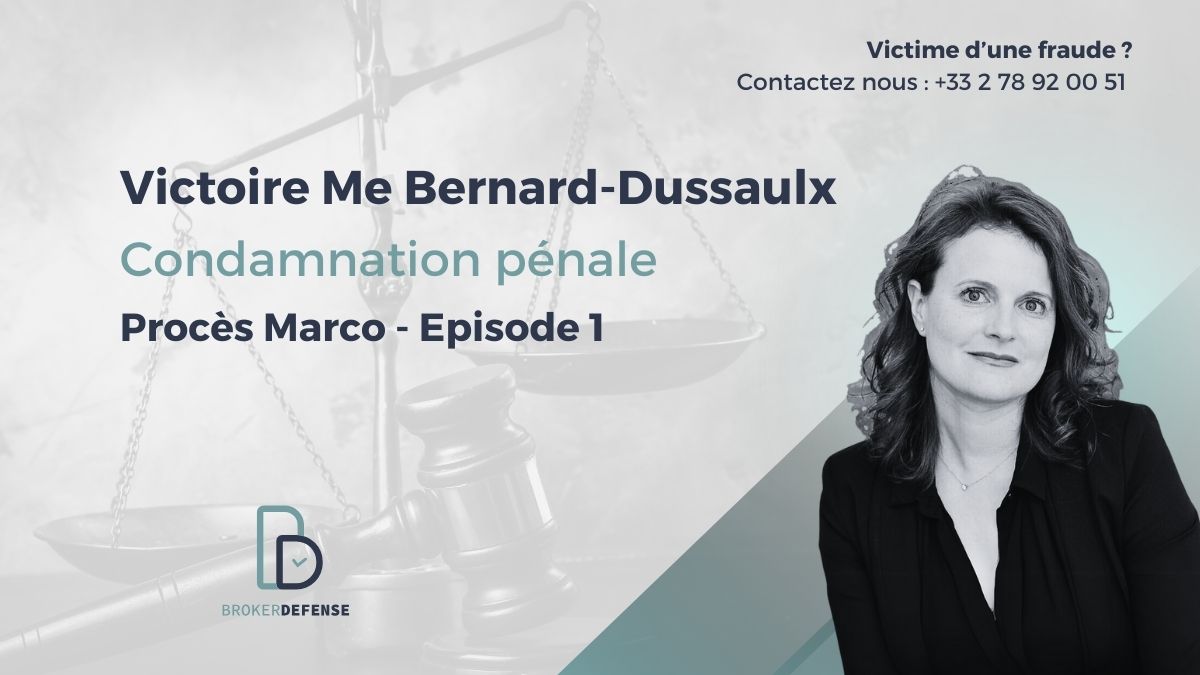 Anne Bernard-Dussaulx - Défense des victimes d'escroquerie : Négociation amiable, procédure pénale et civile