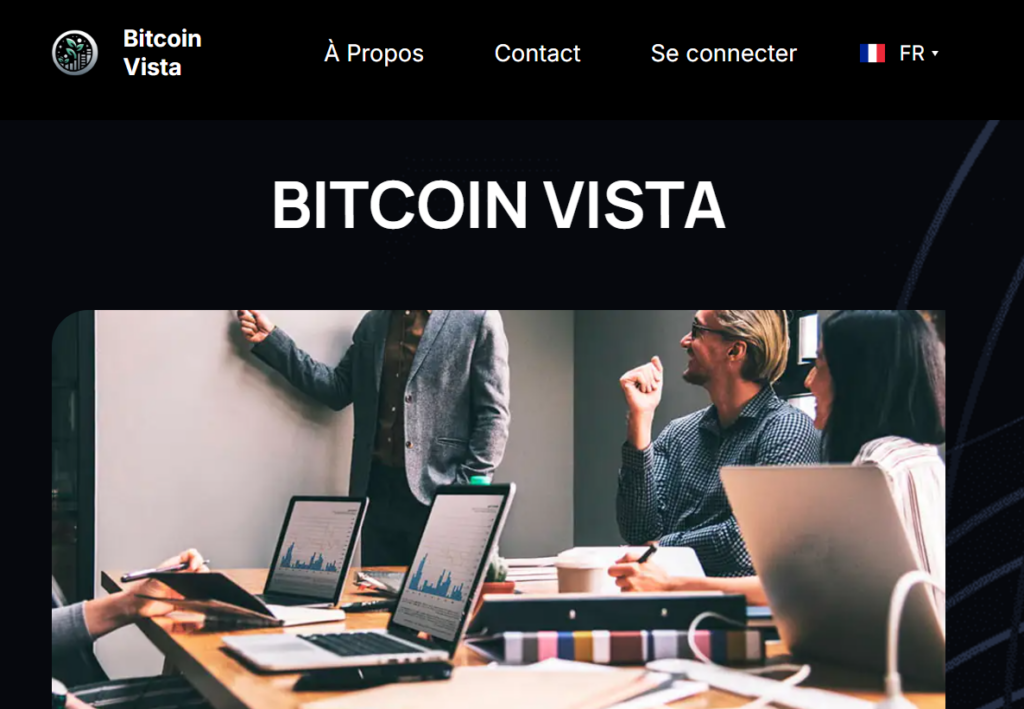 Bitcoin Vista avis : analyse d’un site suspect et dangereux